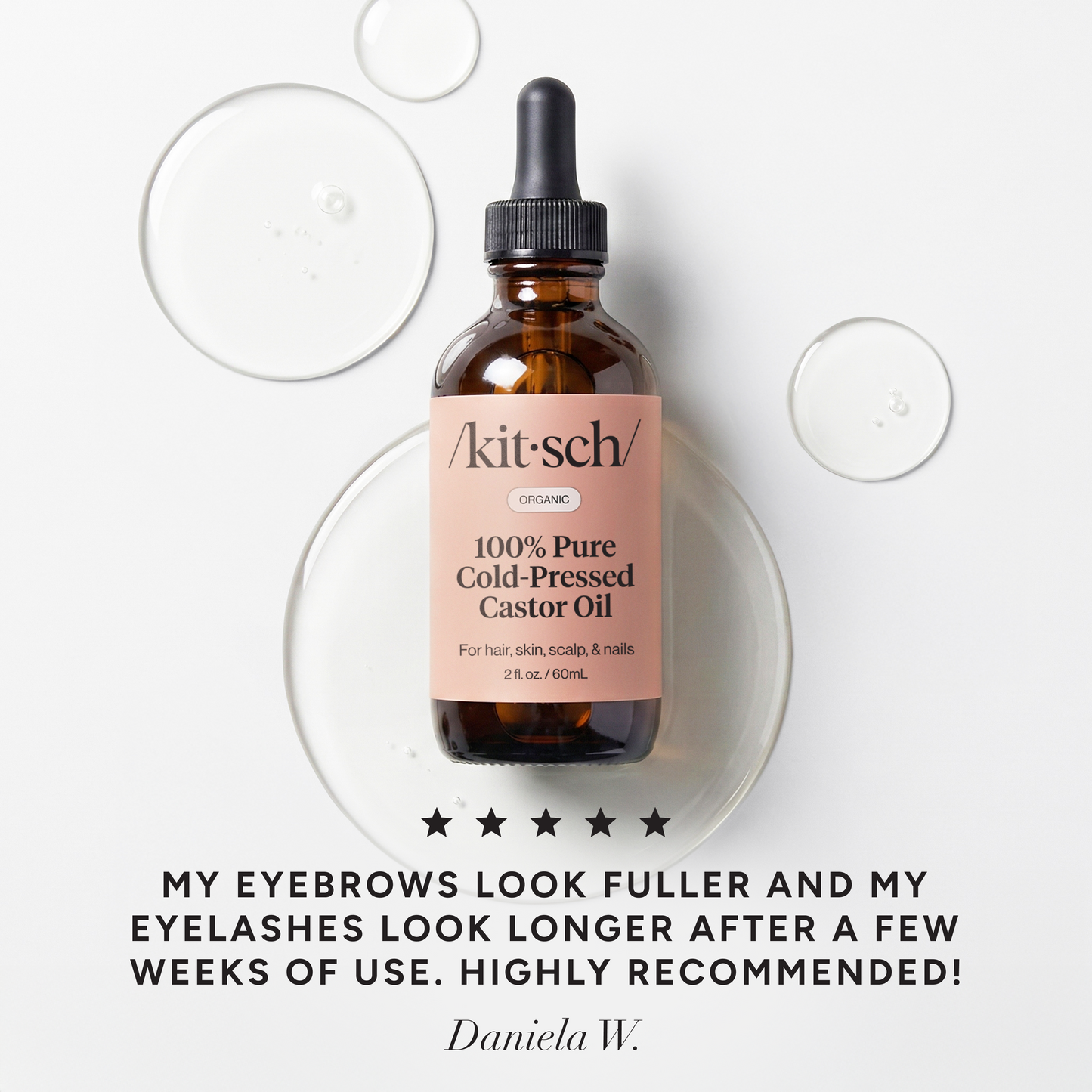 KITSCH 100% Pure Castor Oil — 5-star customer review graphic — USDA organic, hexane-free formula cold-pressed to maintain its rich source of antioxidants — may help promote fuller-looking hair, longer-looking lashes, thicker-looking brows