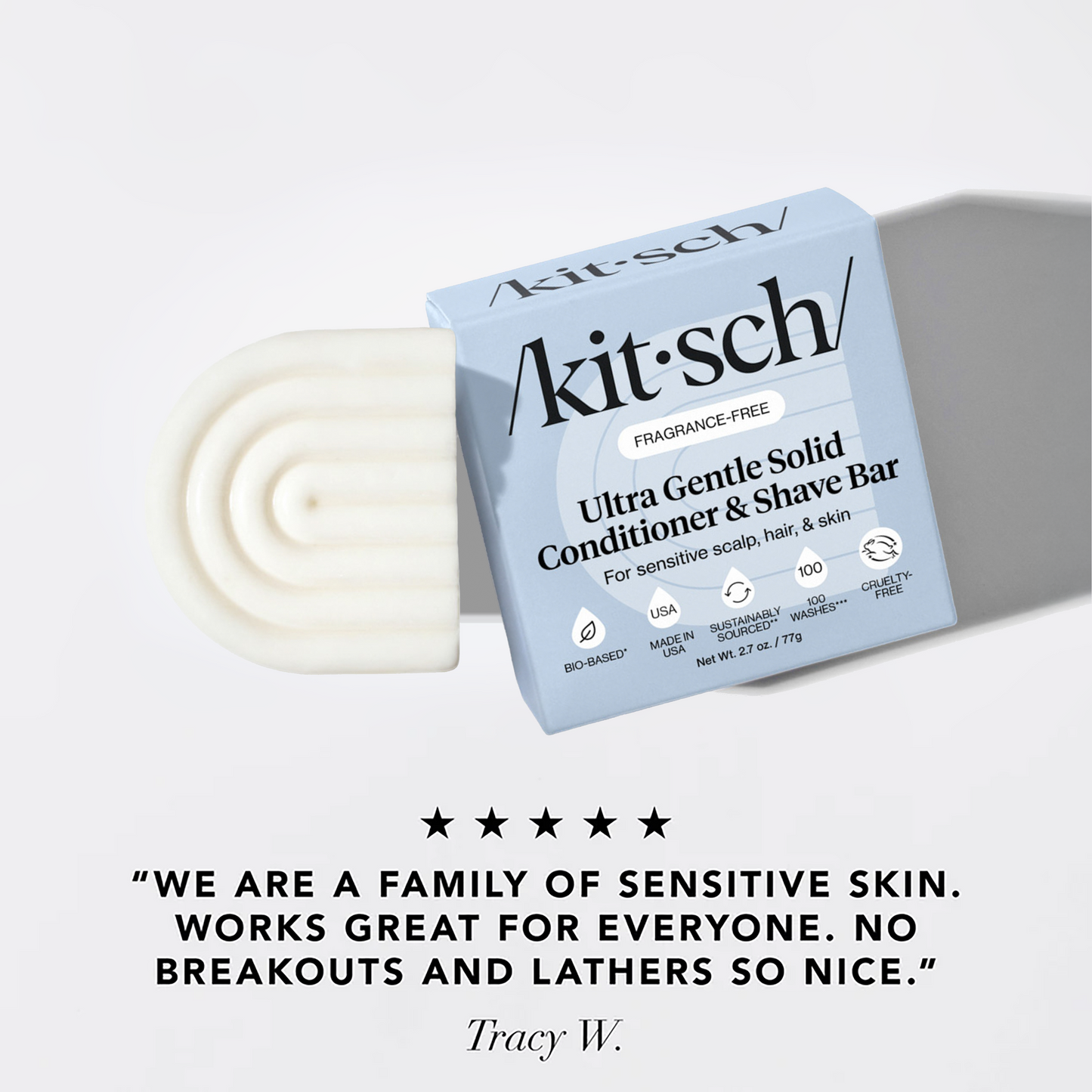 Kitsch ultra gentle solid conditioner & shave bar with packaging on a light background with a 5-star review at the bottom that reads "We are a family of sensitive skin. Works great for everyone. No breakouts and lathers so nice"